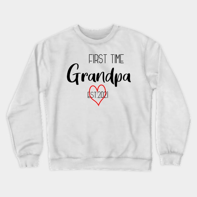 First time grandpa 2021 Crewneck Sweatshirt by Die Designwerkstatt